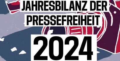 Bedrückende „Jahresbilanz der Pressefreiheit“ 2024